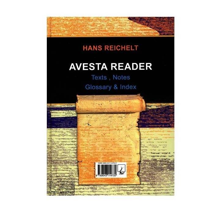《Avesta Reader: Texts, Notes, Glossary & Index》 作者:Hans Reichelt(波斯语)