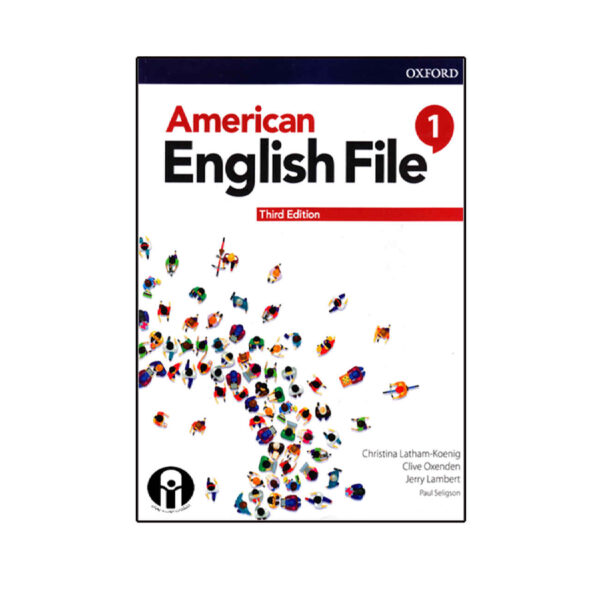 American English File 1 Third Edition by Christina Latham-Koenig and Clive Oxenden