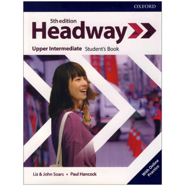 Headway Upper-Intermediate 5th Edition by john and Liz soars Paul Hancock