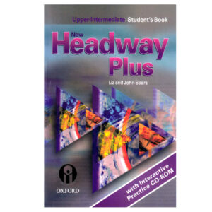 《New Headway Plus 高级中级》 作者：John & Liz Soars